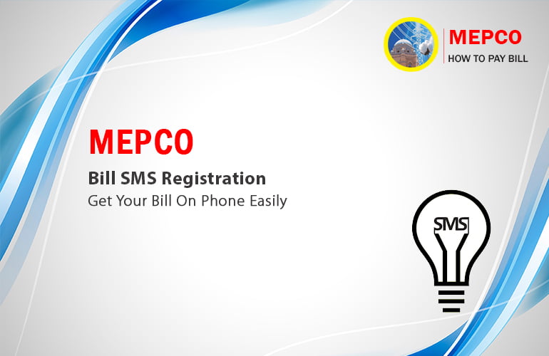 MEPCO Bill SMS Registration